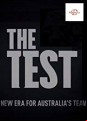 The Test: A New Era For Australia's Team - Complete Season 1