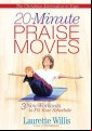 20-Minute Praise Moves