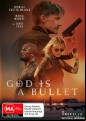 God Is A Bullet