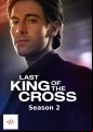 Last King Of The Cross - Complete Season 2