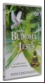 From Buddha To Jesus