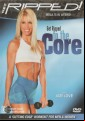 Get Ripped To The Core