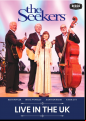 The Seekers - Live In The UK